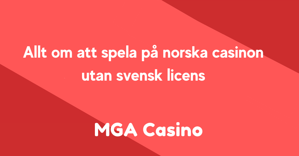 Norska casino utan svensk licens