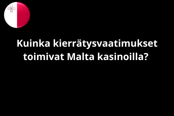 Kuinka kierrätysvaatimukset toimivat Malta kasinoilla?